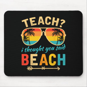Mousepad Ensinei Pensei Que Você Disse Professor Praia Féri