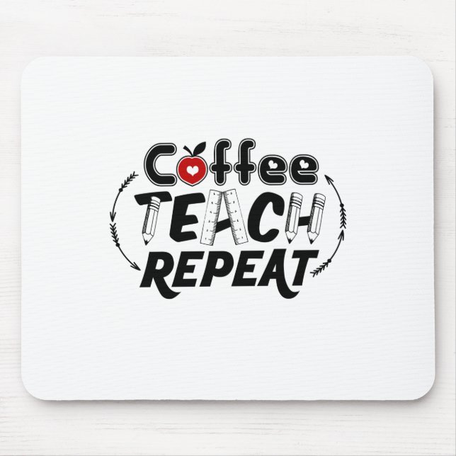Mousepad Ensino do Café de Arte do Professor Repetir (Frente)