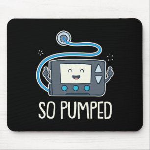 Mousepad Então Bombeada I Insulina Bombeia Diabetes Tipo 1