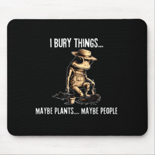 Mousepad Enterro coisas talvez plantas talvez pessoas sapo