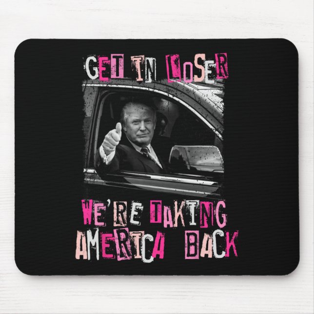 Mousepad Entra Em Perdedor Estamos A Retomar A América De T (Frente)