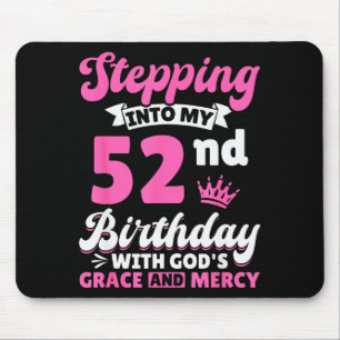 Mousepad Entrando Em Meu 52º Aniversário Com A Graça De Deu