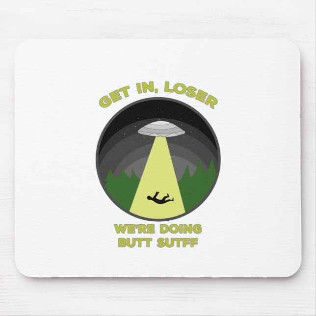 Mousepad Entre, Perdedor. Estamos fazendo coisas de Bumbum (Frente)