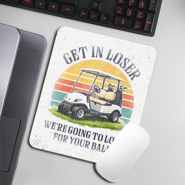 Mousepad Entre, Perdedor, Vamos Procurar Sua Bola (Criador carregado)