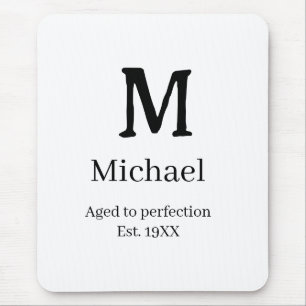 Mousepad Envelhecido à perfeição est. 19XX monograma letra 