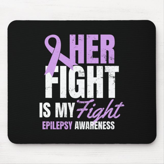Mousepad Epilepsy Awareness Design Her Fight My Gift  (Frente)