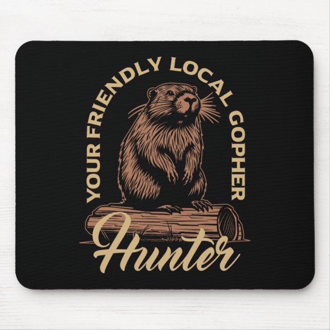 Mousepad Equipamento Essencial para Caçador de Gopher Matad (Frente)