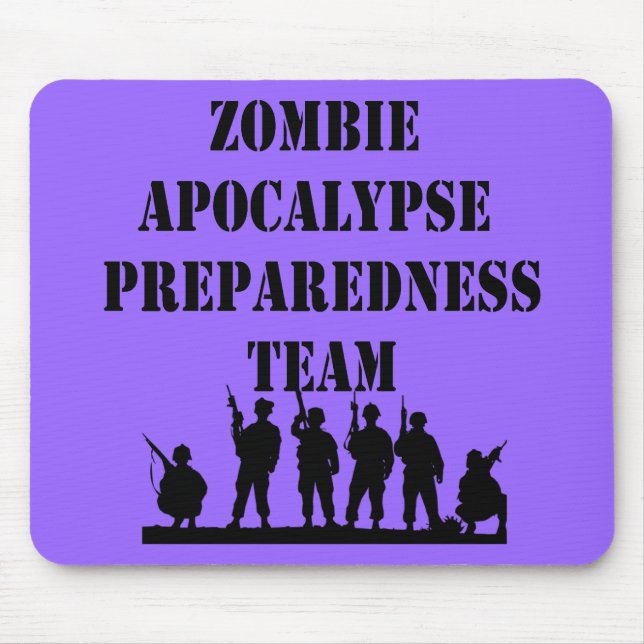 Mousepad Equipe da prontidão do apocalipse do zombi (Frente)
