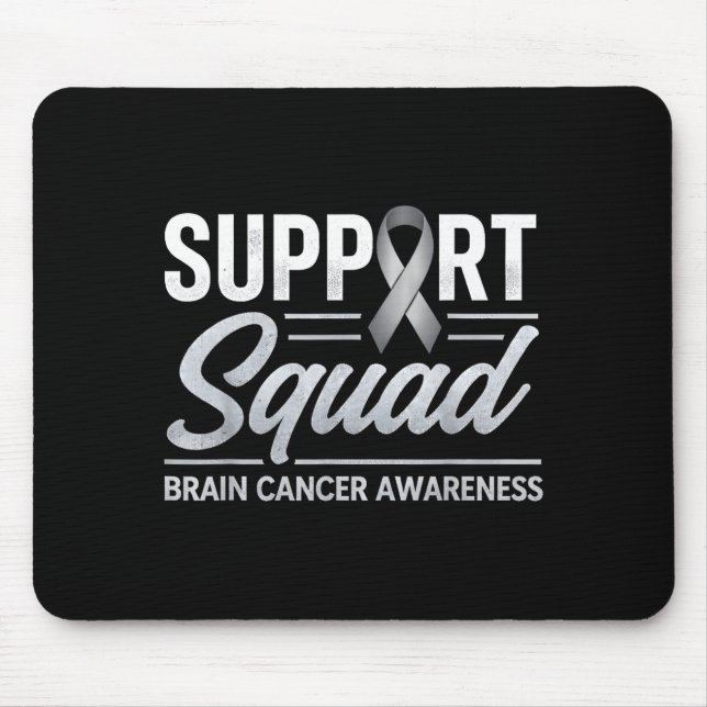 Mousepad Equipe de apoio conscientização do câncer cerebral (Frente)