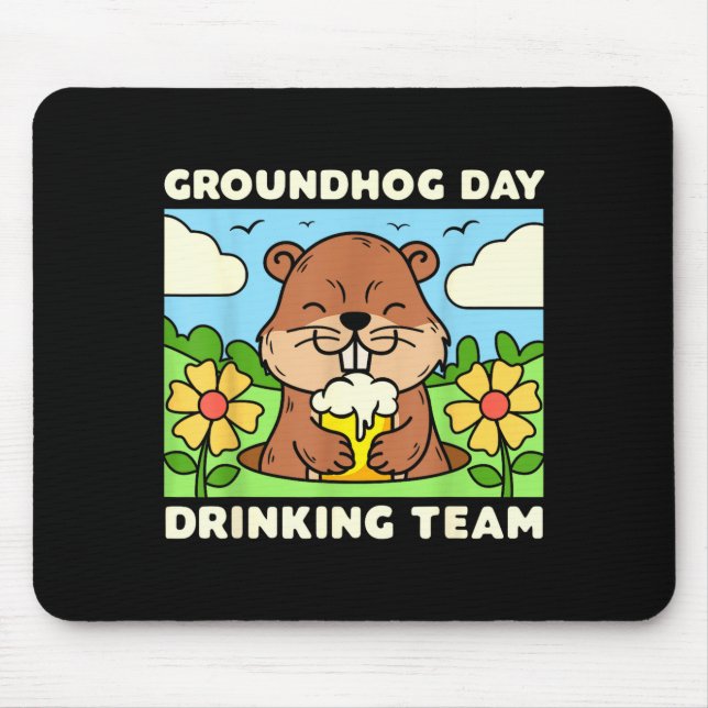 Mousepad Equipe de Bebedores do Dia da Marmota Homens Engra (Frente)