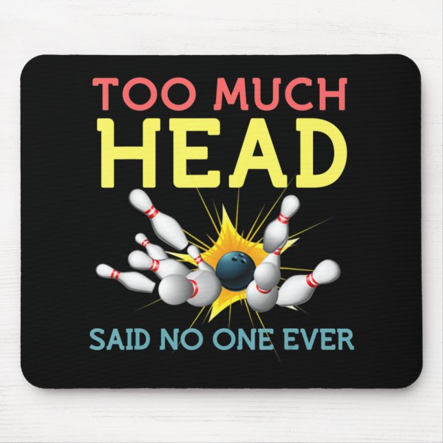 Mousepad Equipe De Boliches Divertida, Mulheres Disseram Qu (Frente)