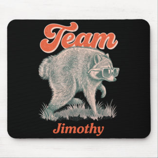 Mousepad Equipe do Lixo Engraçado do Guaxinim Jimothy Mascu