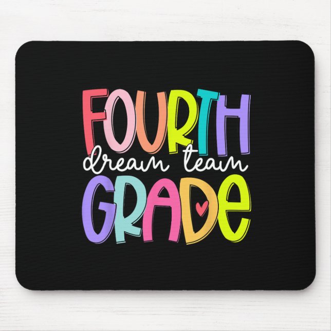 Mousepad Equipe dos Sonhos da Quarta Série de Volta às Aula (Frente)