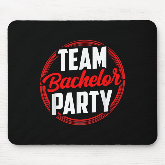 Mousepad Equipe Festa de Despedida de Solteiro Noiva Noivo  (Frente)