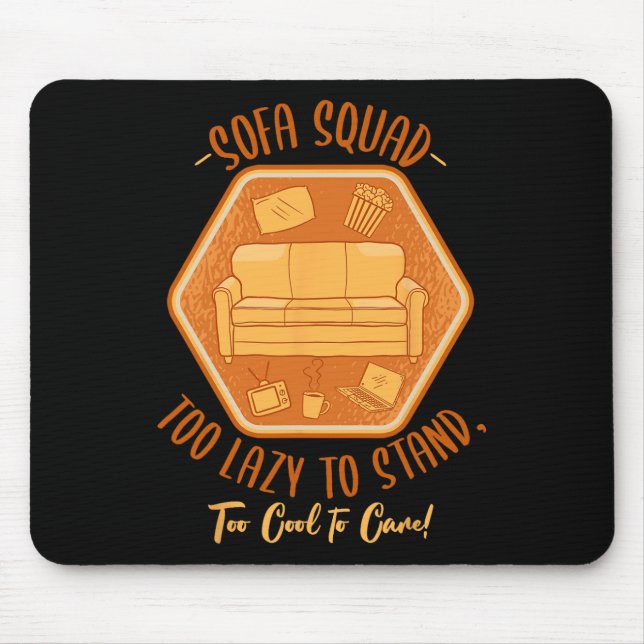 Mousepad Equipe Sofá Surfando na Preguiça do Sofá Sonolênci (Frente)