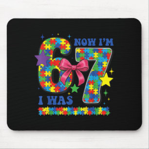 Mousepad era 6 7 Seis Sete Conscientização do Autismo Garot