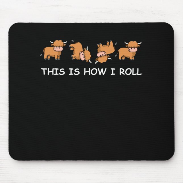 Mousepad Escocesa - Presente É Assim Que Eu Rolo (Frente)