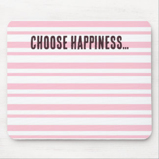 Mousepad Escolher Cor-de-Rosa Feliz