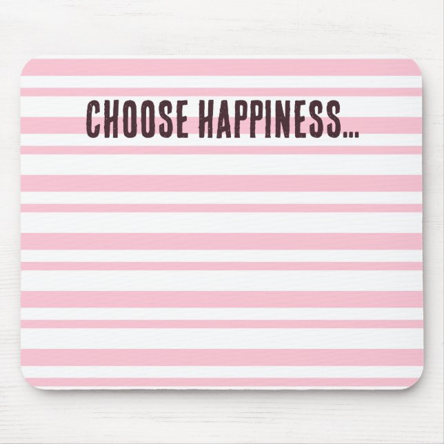 Mousepad Escolher Cor-de-Rosa Feliz (Frente)