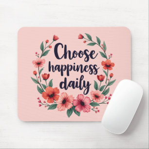 Mousepad Escolher o Caminho Floral Diário da Felicidade