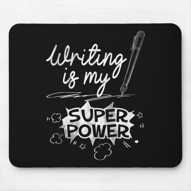 Mousepad Escrevendo É O Meu Super-Herói Escritor E Aus Q (Frente)