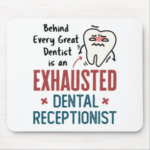 Mousepad Esgotado Recepcionista Dental Engraçado Escritór