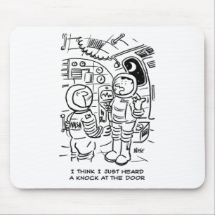 Mousepad Espaçadores na nave espacial Hear Knock à porta