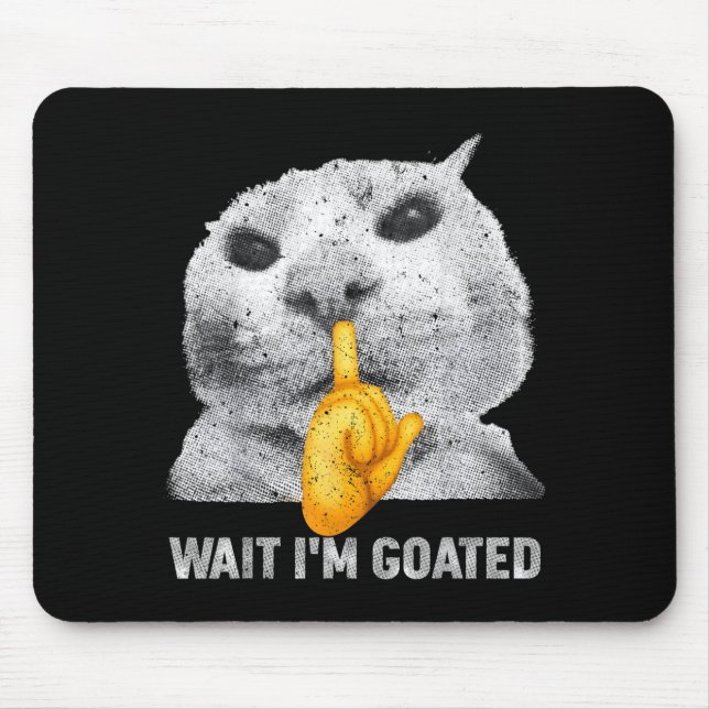 Mousepad Espera Eu Sou Cabra Gato Roupa de Meme Gatos Bobos (Frente)