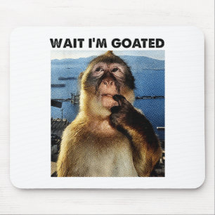 Mousepad Espera, sou Goated Y2k Macaco Pensativo Meme Engra