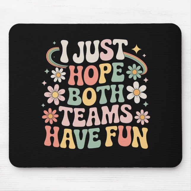 Mousepad Espero que as duas equipes se divirtam Retro Socce (Frente)