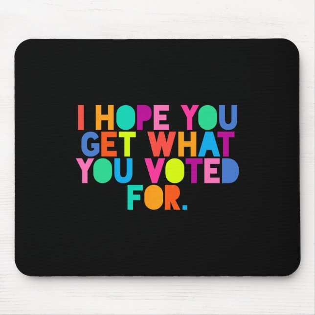 Mousepad Espero Que Tenha O Que Votou Para Resis. (Frente)