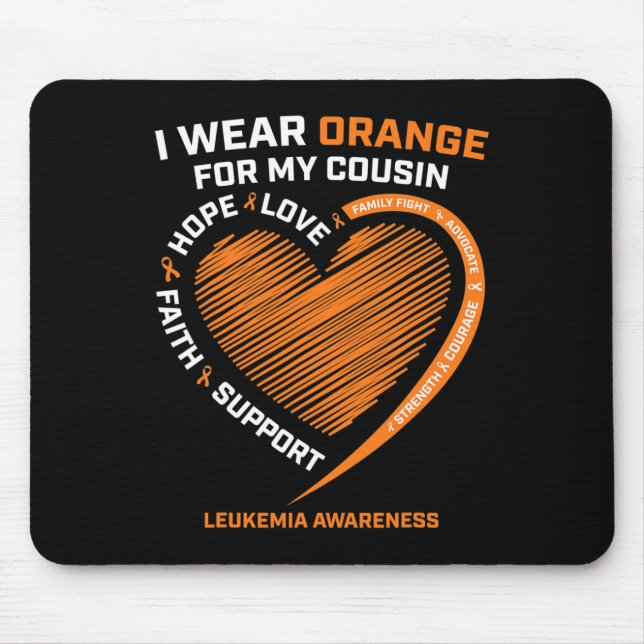 Mousepad Espero Vestir Laranja Para O Meu Primo Leucemia Aw (Frente)