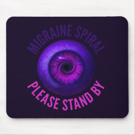 Mousepad Espiral da Enxaqueca: Por Favor, Aguarde