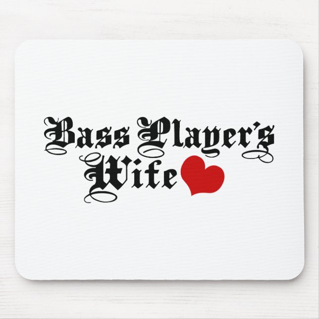 Mousepad Esposa do Jogador de Bass (Frente)