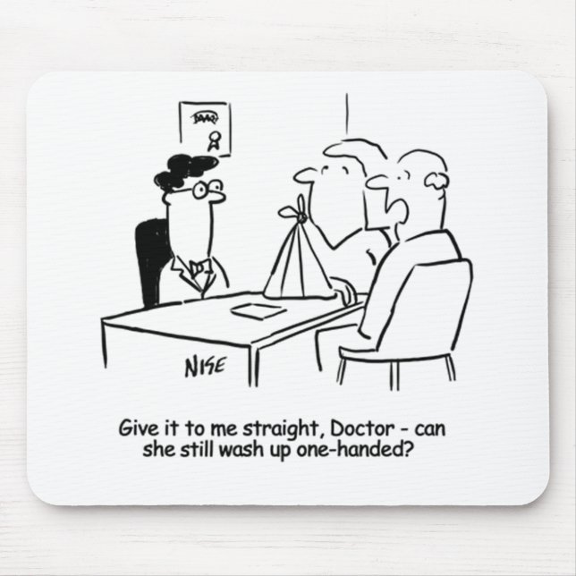 Mousepad Esposa tem um Braço Quebrado em um Sling (Frente)