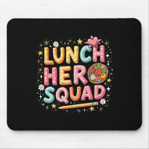 Mousepad Esquadrão da Senhora do Almoço Herói do Almoço Pre