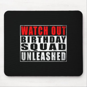 Mousepad Esquadrão de Aniversário Desencadeado Citações Eng