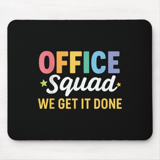 Mousepad Esquadrão De Escritórios Nós Fazemos De Volta Para (Frente)
