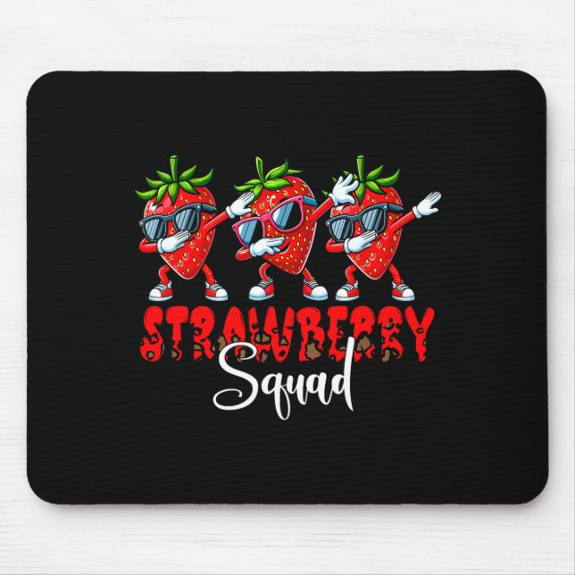 Mousepad Esquadrão de morango três fazendo dab de morangos (Frente)