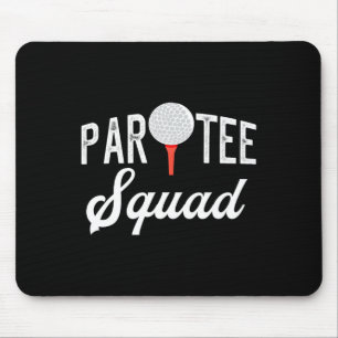 Mousepad Esquadrão Partee Partee Golfe Divertido Trocadilho