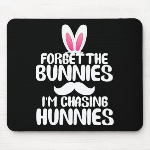Mousepad Esqueça Os Coelhinhos Estou Caçando Milhares De Be