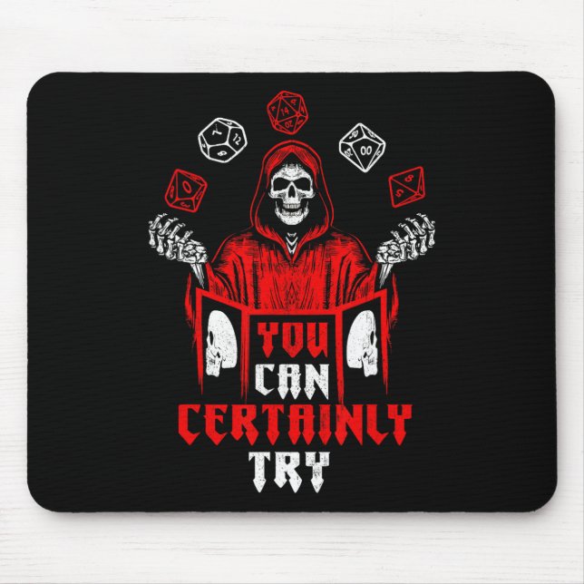 Mousepad Esqueleto de RPG Gaming Você pode certamente tenta (Frente)