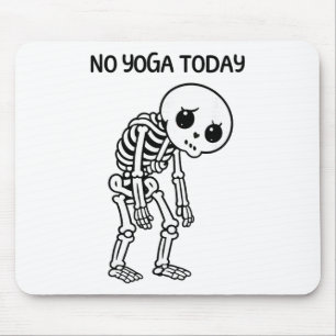 Mousepad Esqueleto Divertido Triste Fofo Yoga Sarcástico Fi