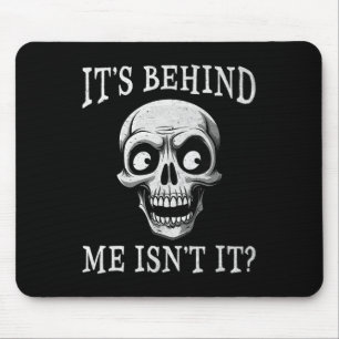 Mousepad Esqueleto está atrás de mim não é preguiçoso Cos d