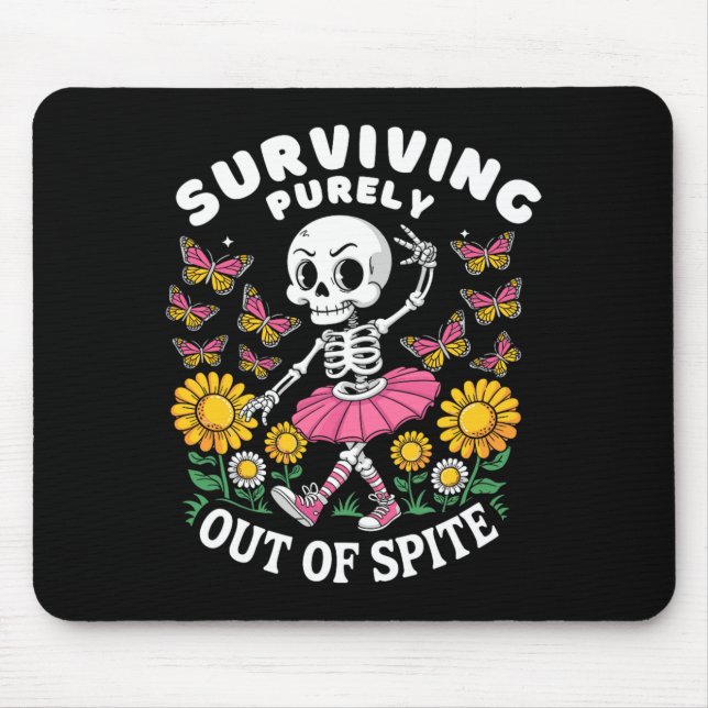 Mousepad Esqueleto Feliz e Divertido que Sobrevive Purament (Frente)