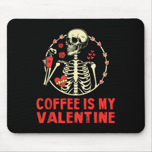 Mousepad Esqueleto O Café É Meu Namorado Dia Dos Namorados