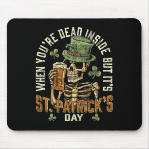 Mousepad Esqueleto Quando Você Está Morto Por Dentro Mas É