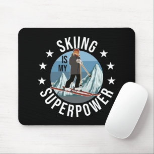 Mousepad Esqui É Minha Superpotência