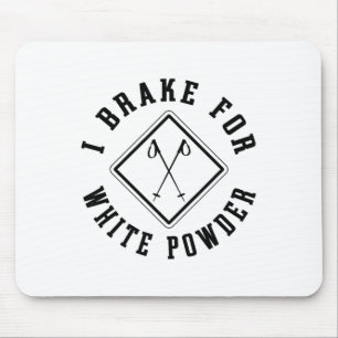 Mousepad Esqui Na Neve Eu Freio Para Poeira Branca Esquiado