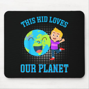 Mousepad Essa Criança Ama Nosso Planeta _1